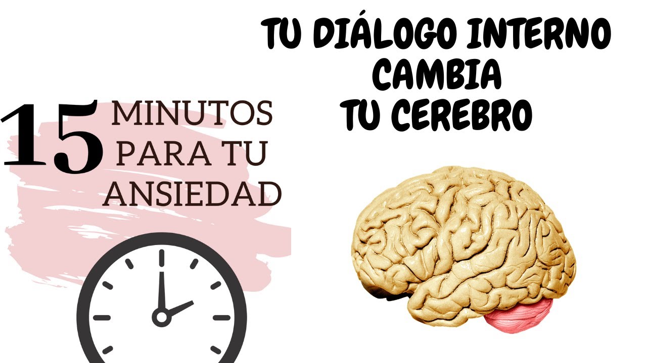 Tu diálogo interno cambia tu cerebro