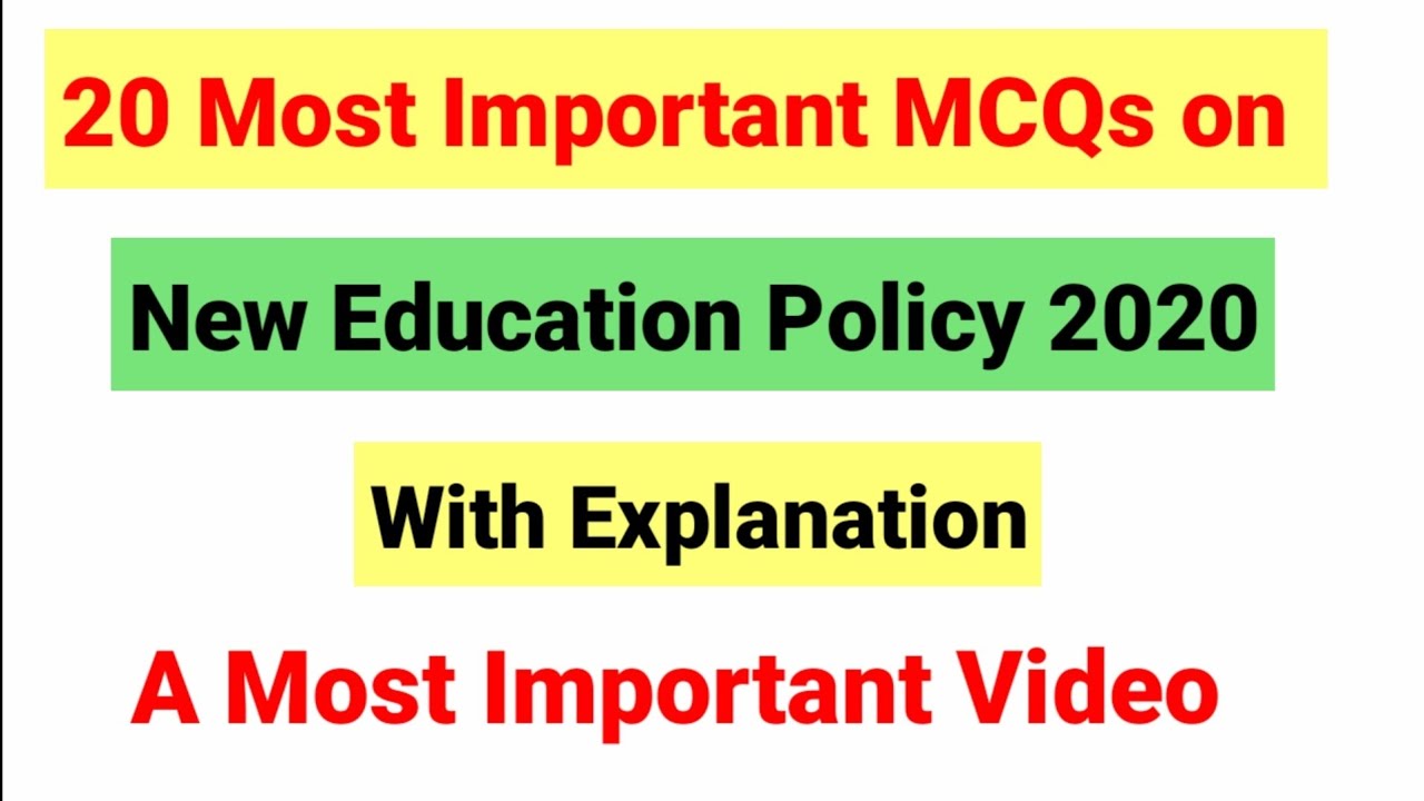 New Education Policy 2020| 20 Most important MCQs on New Education Policy 2020| NEP 2020|NTA UGC NET