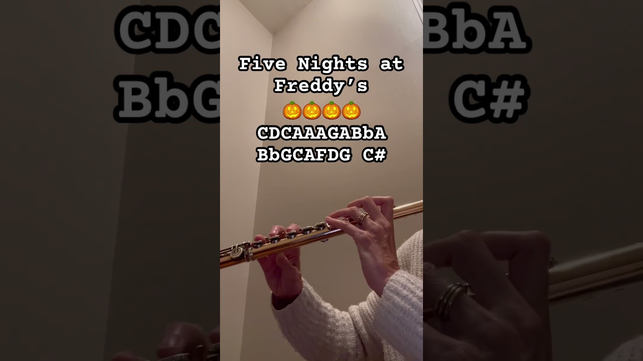 How to play Five Nights at Freddy&rsquo;s on flute