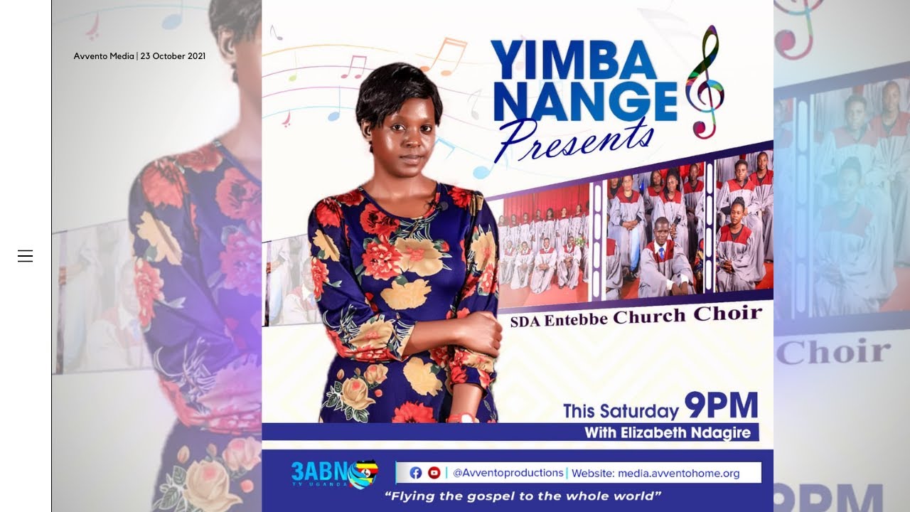 Yimba nange | ENTEBBE SDA Church Choir