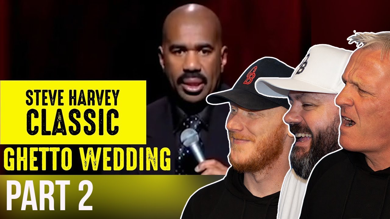 Steve Harvey - Ghetto Wedding 2 REACTION | OFFICE BLOKES REACT!!