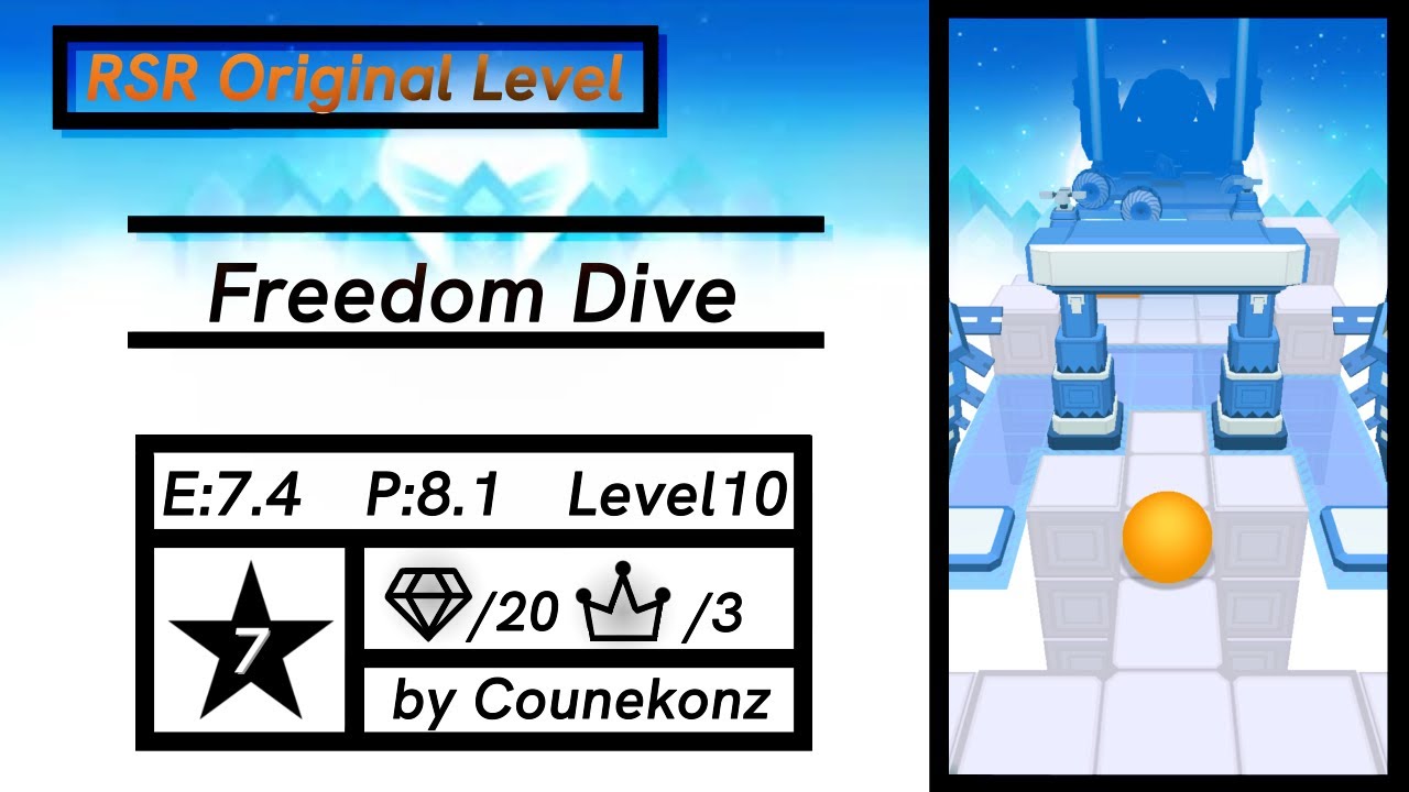 【Rolling Sky Remake】 Level10 ★★★★★★★ - Freedom Dive