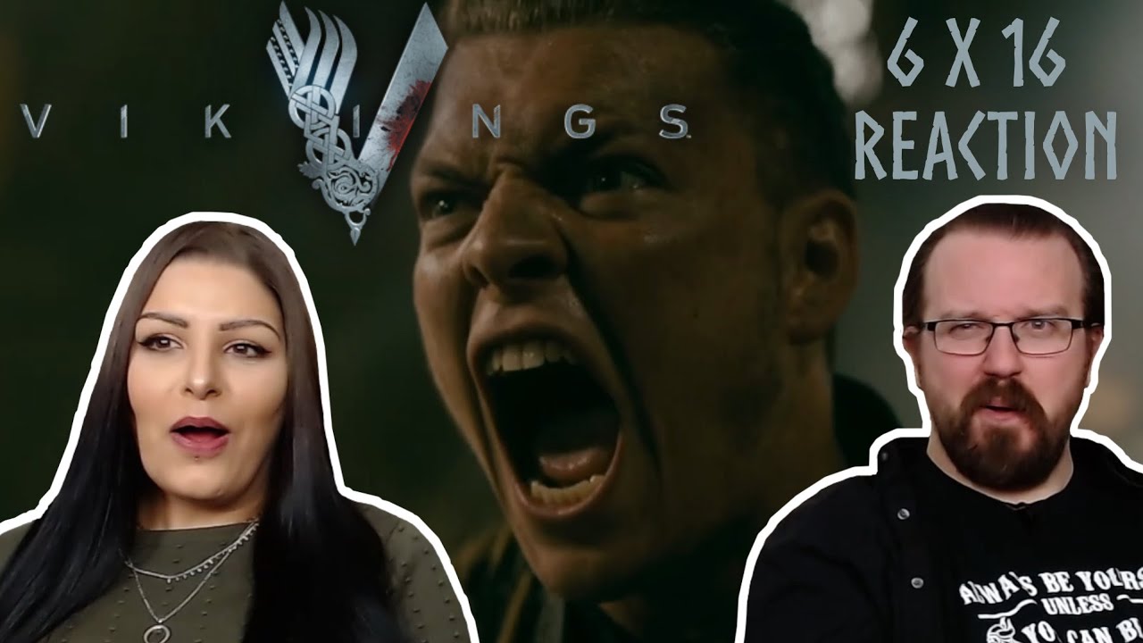 Vikings Season 6 Episode 16 'The Final Straw' REACTION!!