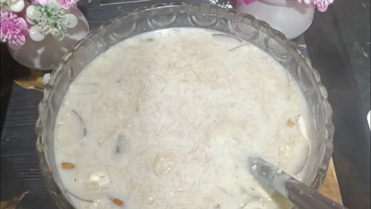  Special Sheer khurma and sevaiya recipe tasty and delicious 😋