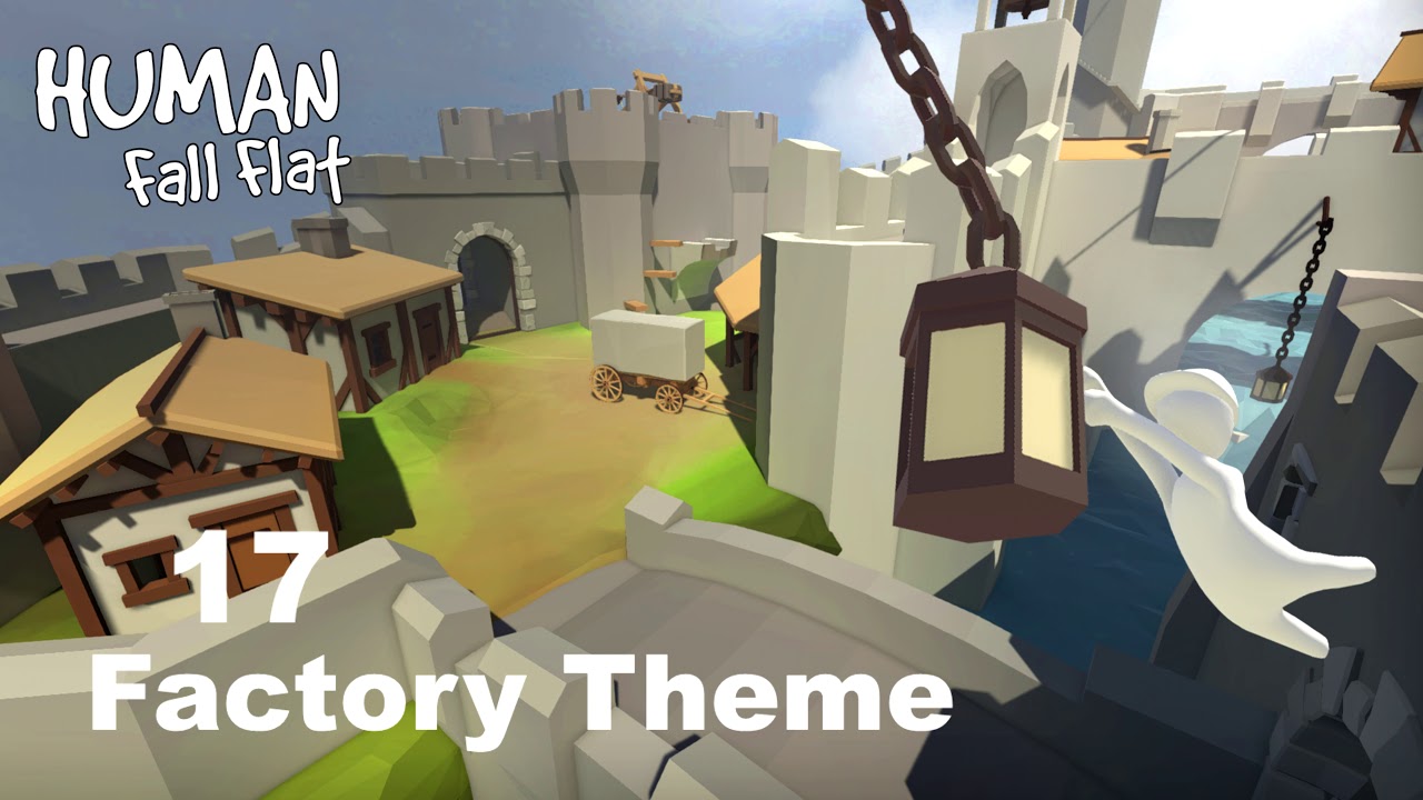 Human Fall Flat OST - 17 Factory
