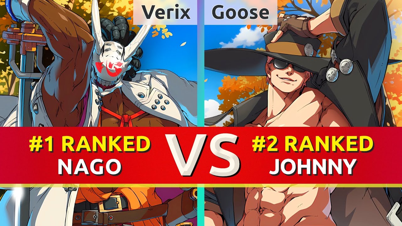 GGST ▰ Verix (#1 Ranked Nagoriyuki) vs Goose (#2 Ranked Johnny). High Level Gameplay