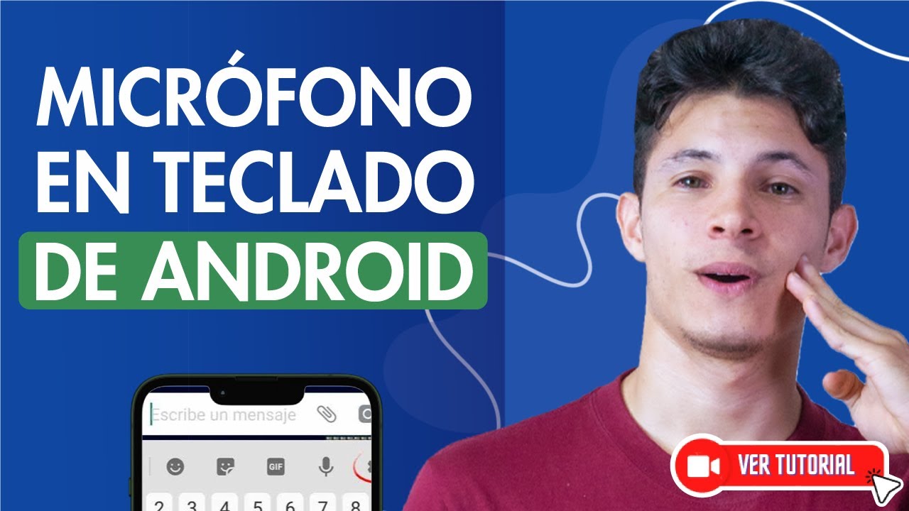 C&oacute;mo Colocar el MICR&Oacute;FONO EN EL TECLADO de ANDROID 🎤 Configura tu Teclado📱