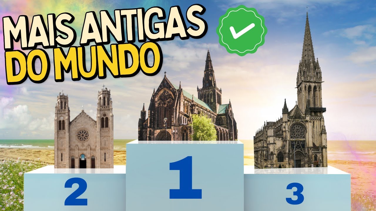 Top 10 Igrejas Mais Antigas da Humanidade
