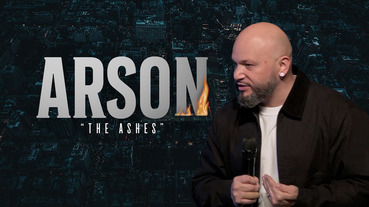 Arson | "The Ashes" | Pastor Mike Rosado | Fervent Church