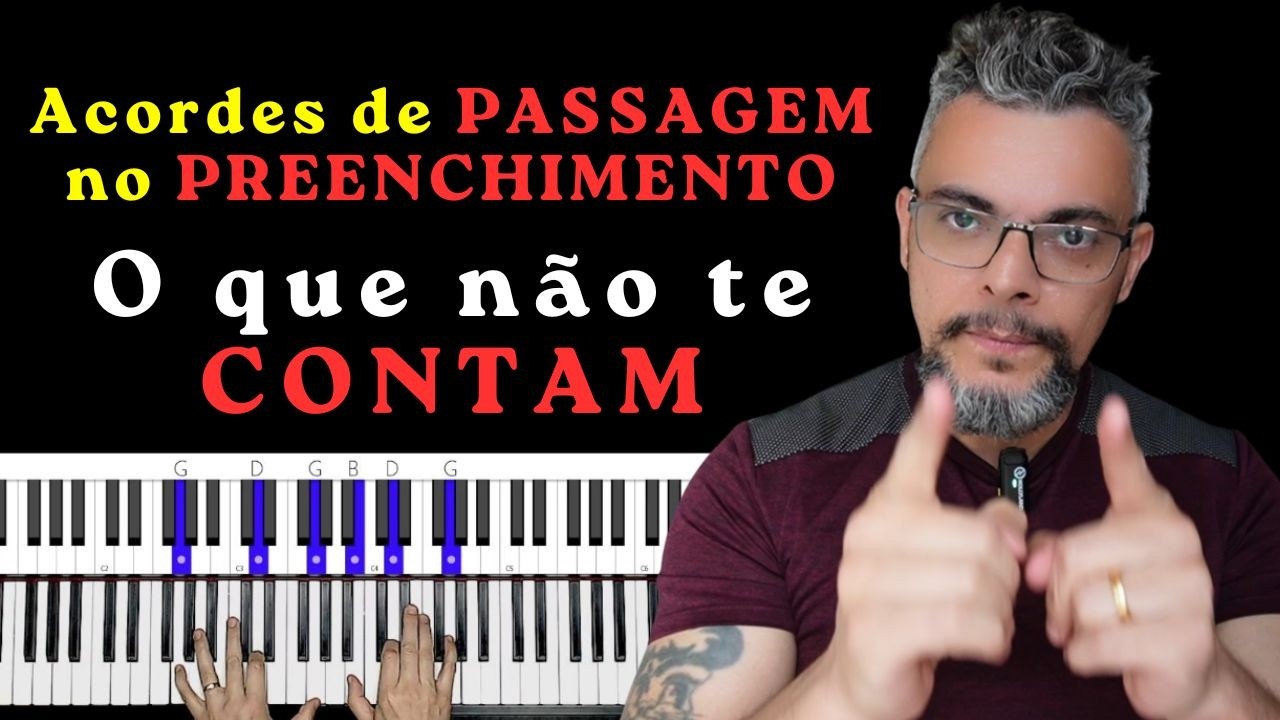 ACORDES DE PASSAGEM QUE PREENCHE QUALQUER MÚSICA