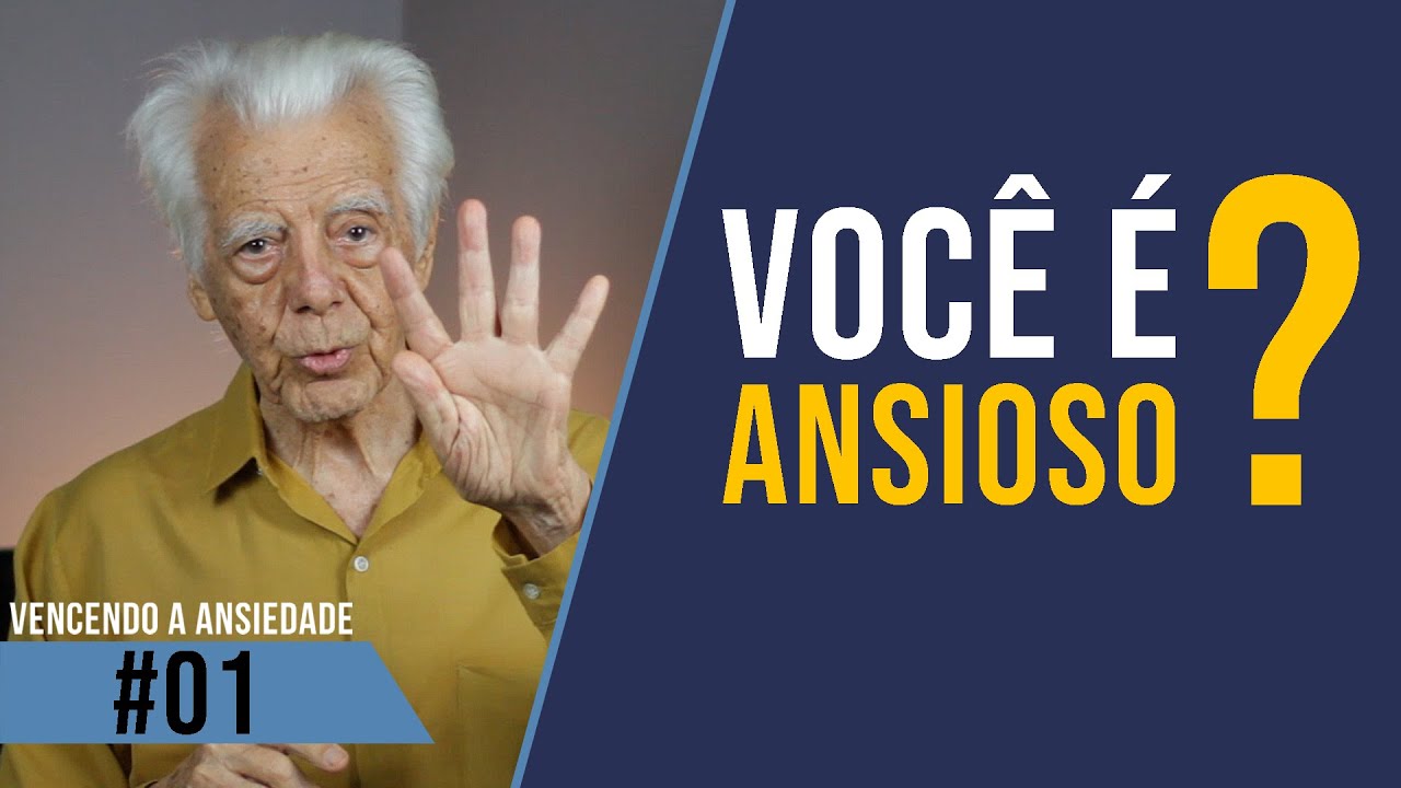 Os 4 Sinais da Ansiedade Doentia - Vencendo a Ansiedade #01 | Dr. Olegario de Godoy
