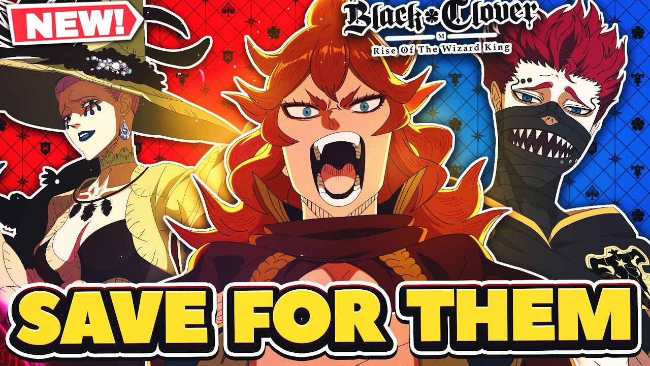 WHO TO SUMMON/SAVE FOR NEXT AFTER BLACK ASTA! | Black Clover Mobile