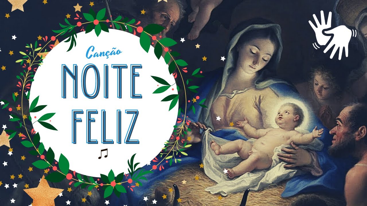 Música: Noite Feliz | LIBRAS