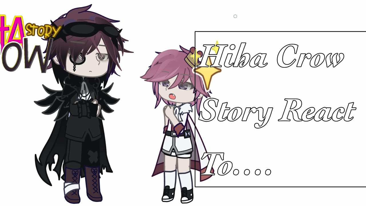 Hiha Crow Story React To Future //Hiha Aut Gacha// Ship!// Cre video dưới mô tả 