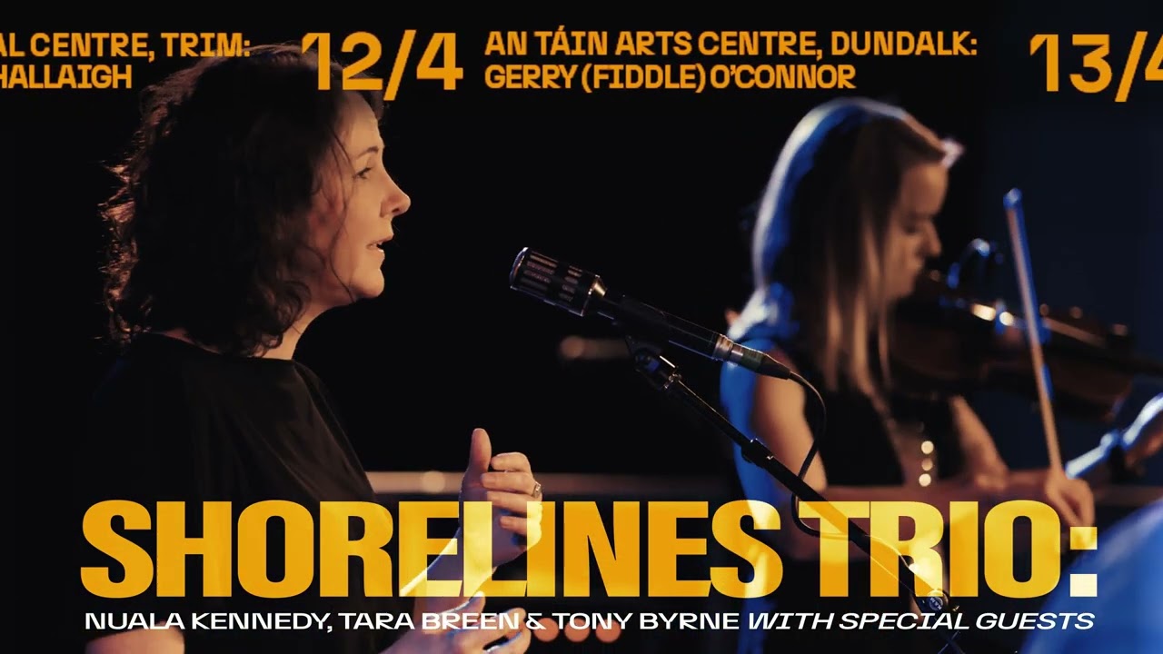 Shorelines Trio: Nuala Kennedy, Tara Breen & Tony Byrne