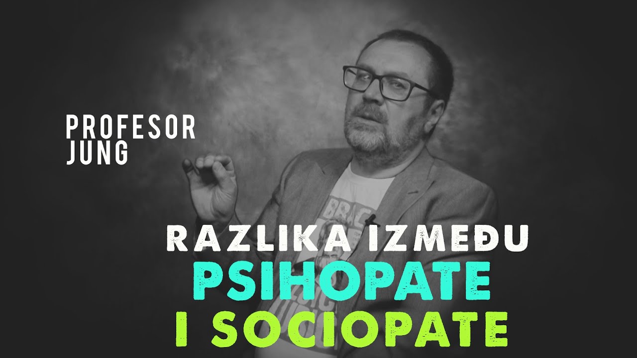 RAZLIKA IZMEĐU PSIHOPATE I SOCIOPATE‼ - VAŽNE LEKCIJE PROFESORA JUNGA