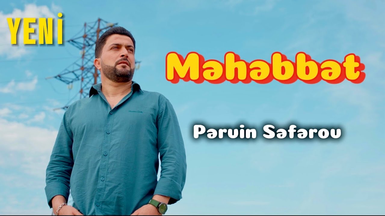 Pervin Seferov - Mehebbet | Official video klip 4K