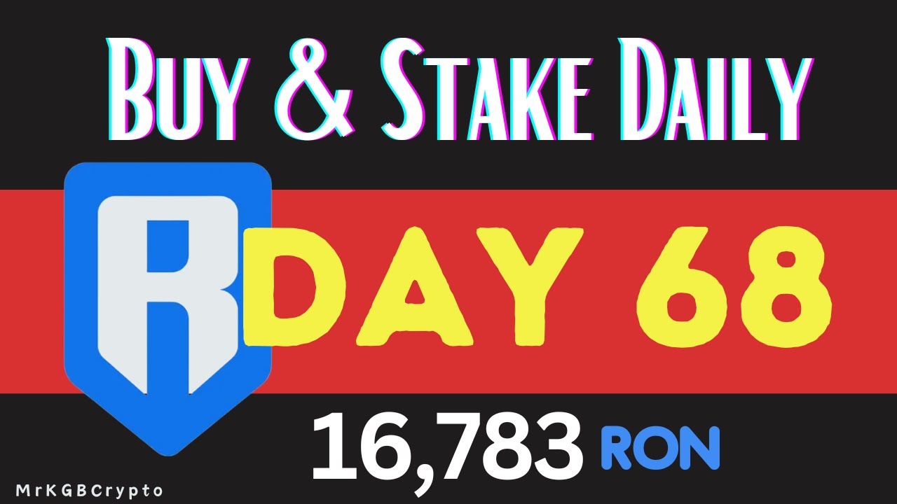 RONIN TOKEN Ron Token Daily Buys & Staking Journeys - DAY 68