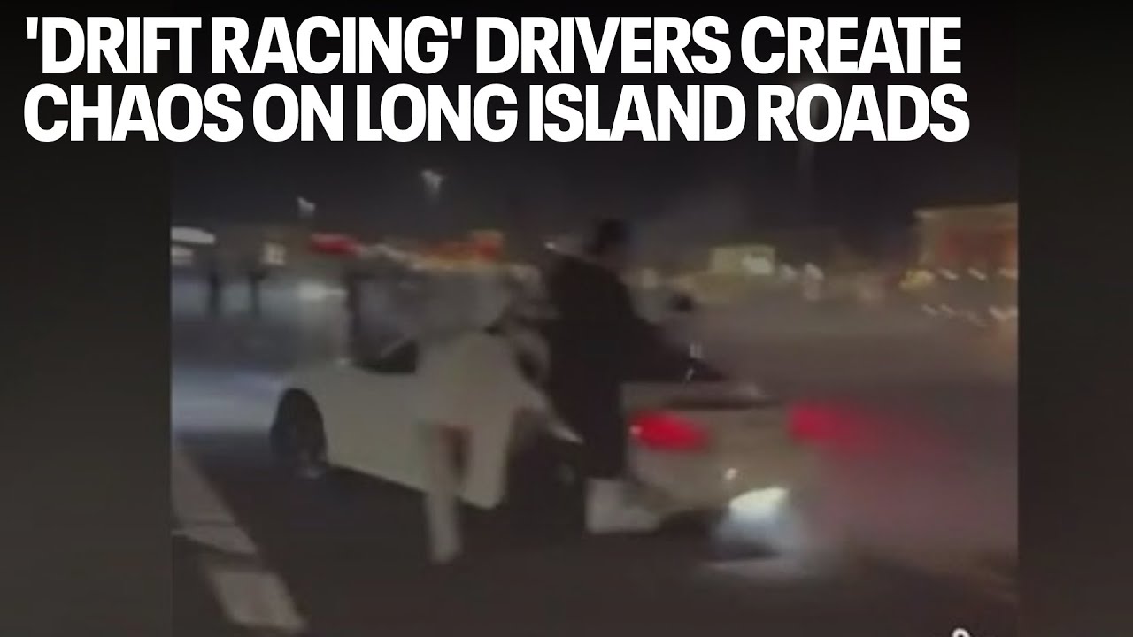 'Drift racing' drivers create chaos on Long Island roads, leave woman injured
