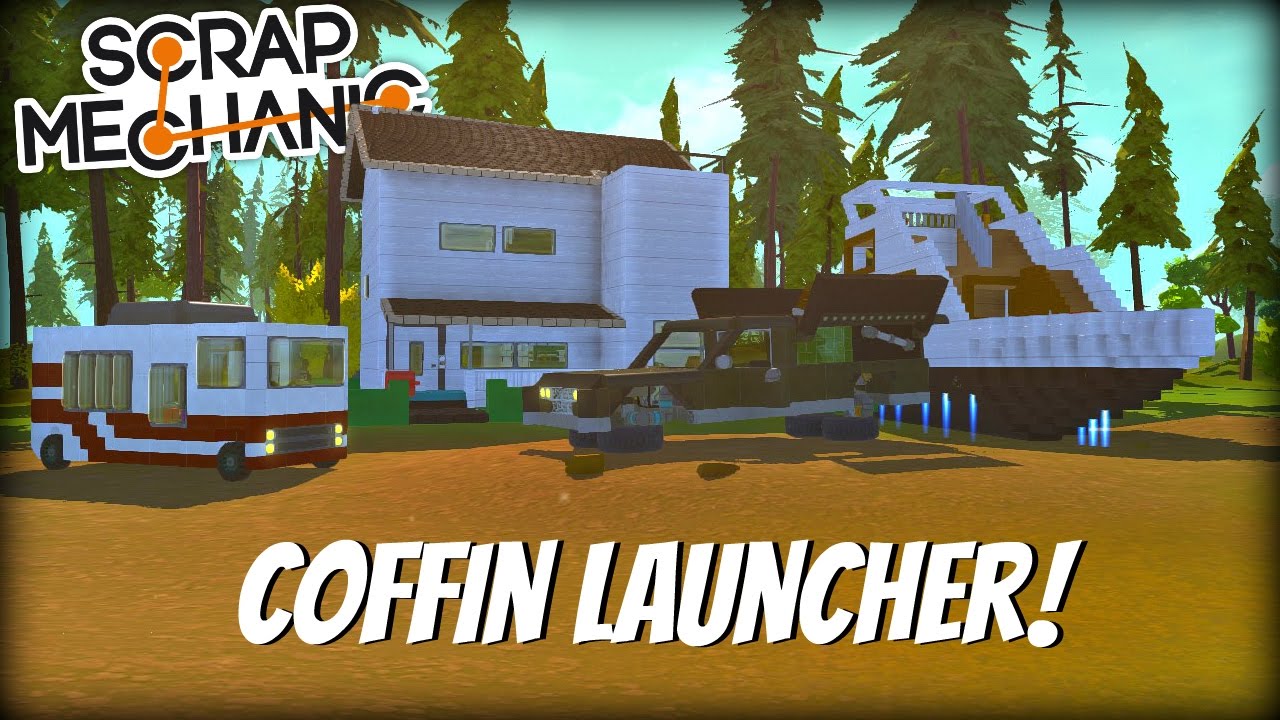 Scrap Mechanic Gameplay- EP 135- Coffin Launcher, RV, Hover Yacht, & Modern House (Viewer Creations)