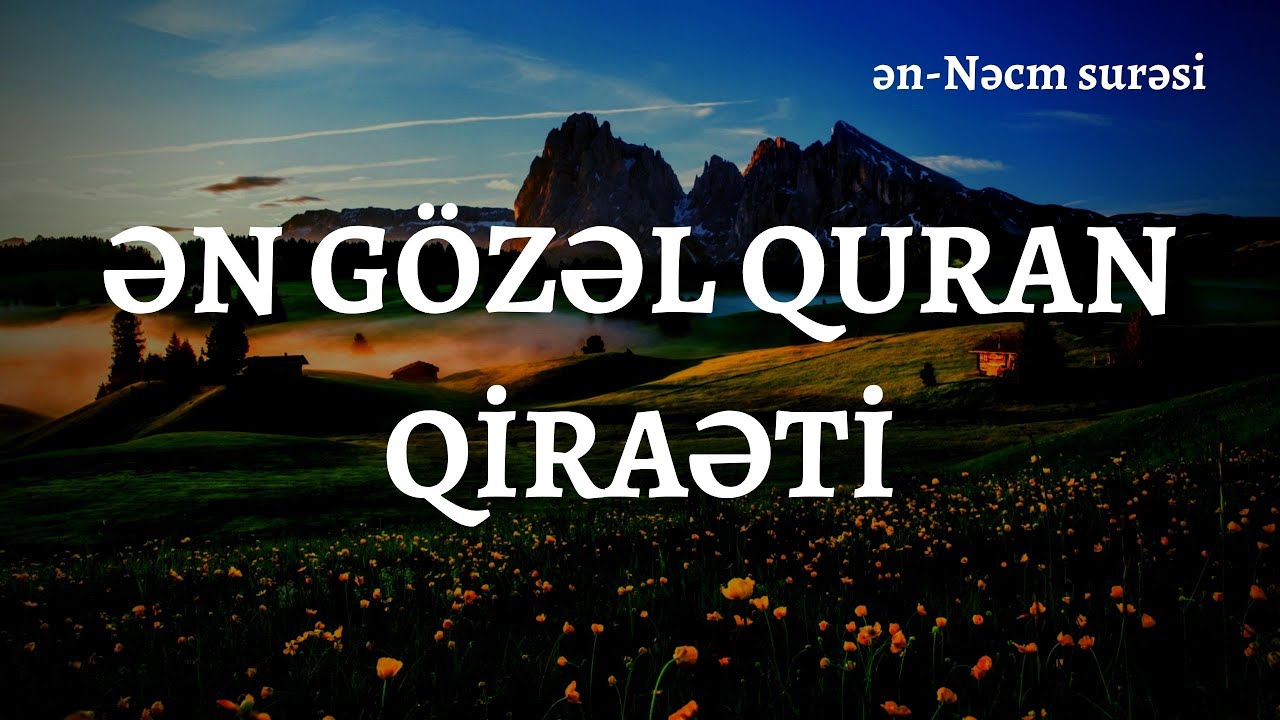 ən-Nəcm surəsi - Hothaifa Al-ka'ayed ..سورة النجم / Surah An Najm