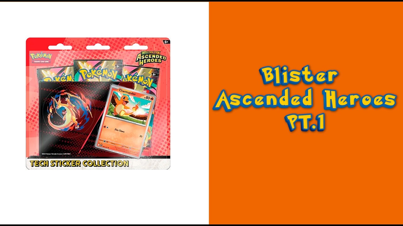 BLISTER ASCEDED HEROES PT1