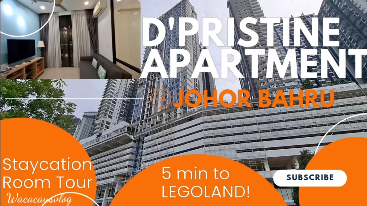 D'Pristine Apartment Johor Bahru | Staycation Room Tour | 5 min.to Legoland