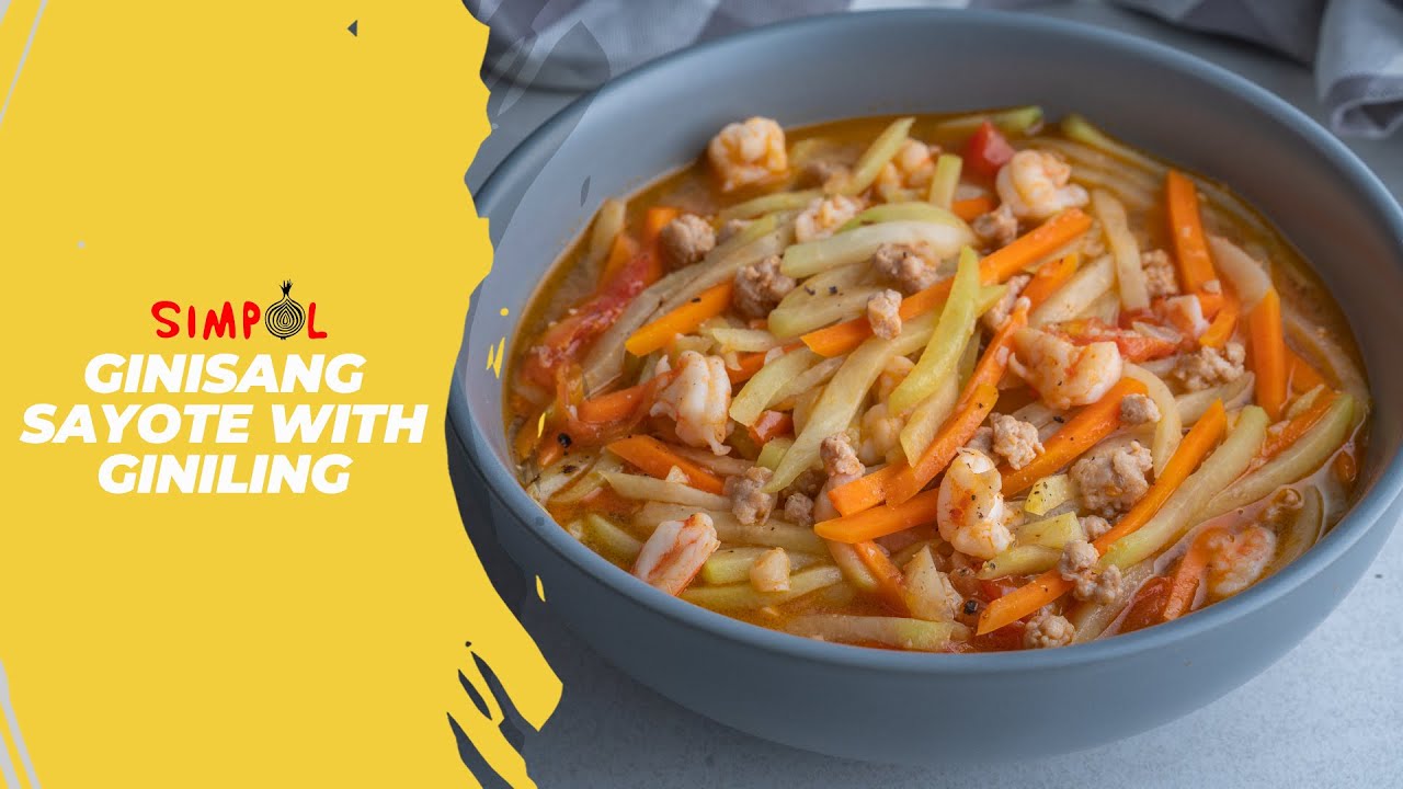 Ginisang Sayote with Giniling, SIMPOL!