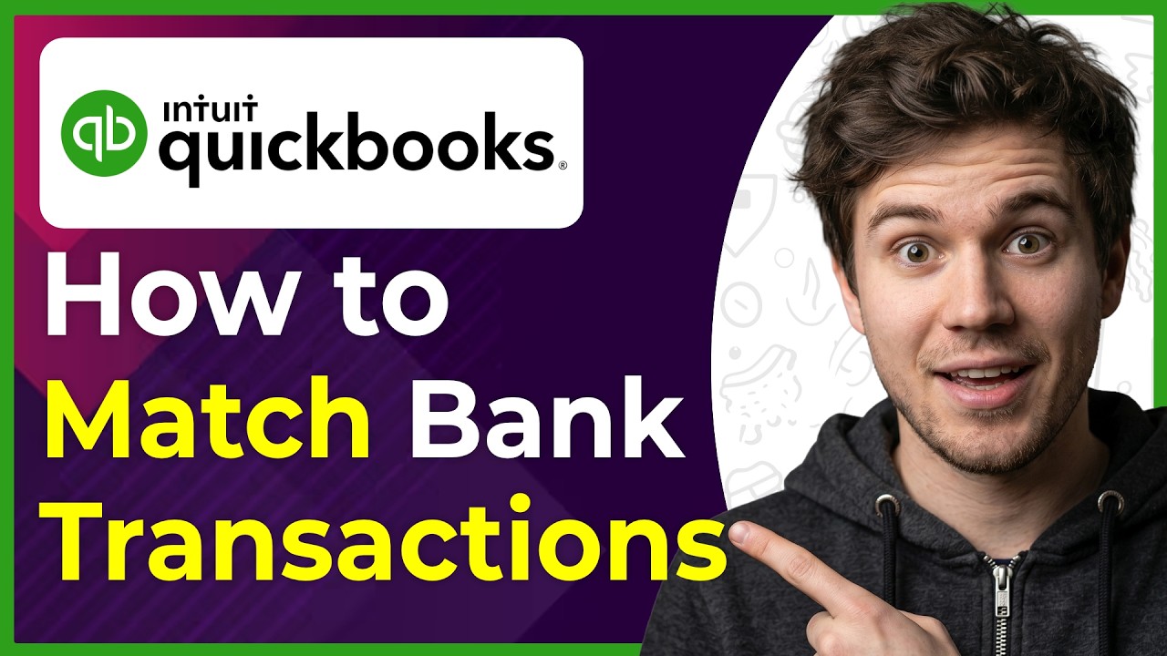 QuickBooks Online Tips How to Match Bank Transactions (Step-By-Step) [2026 guide]