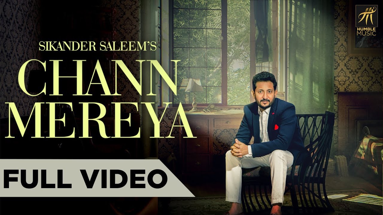 Chann Mereya | Sikander | Punjabi Song 2018 | Humble Music