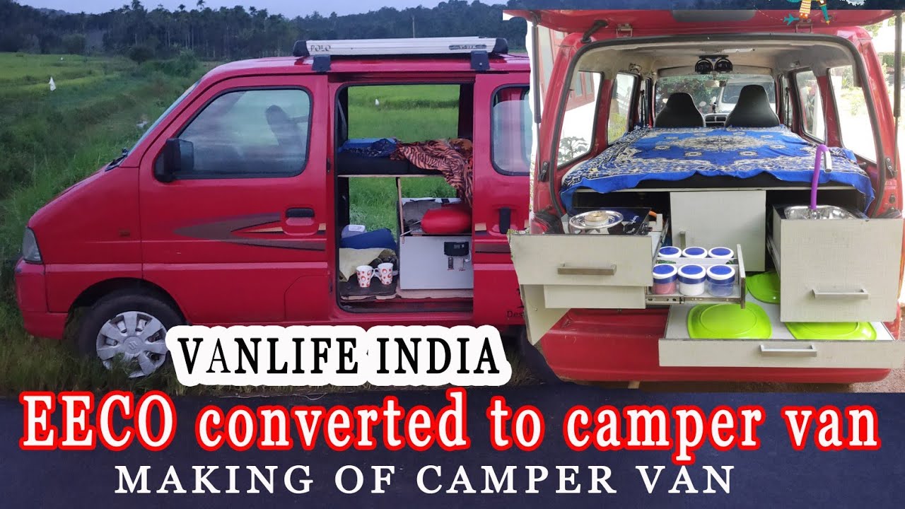 Making of camper van #EECO Modified to CAMPER VAN #Motor home #VAN LIFE INDIA #build a camper van