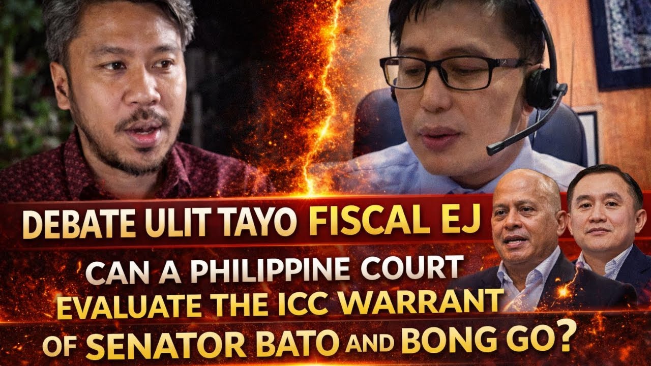 DEBATE ULIT FISCAL EJ: CAN A PHILIPPINE COURT EVELUATE THE ICC WARRANT OF SENATOR BATO AND BONG GO?