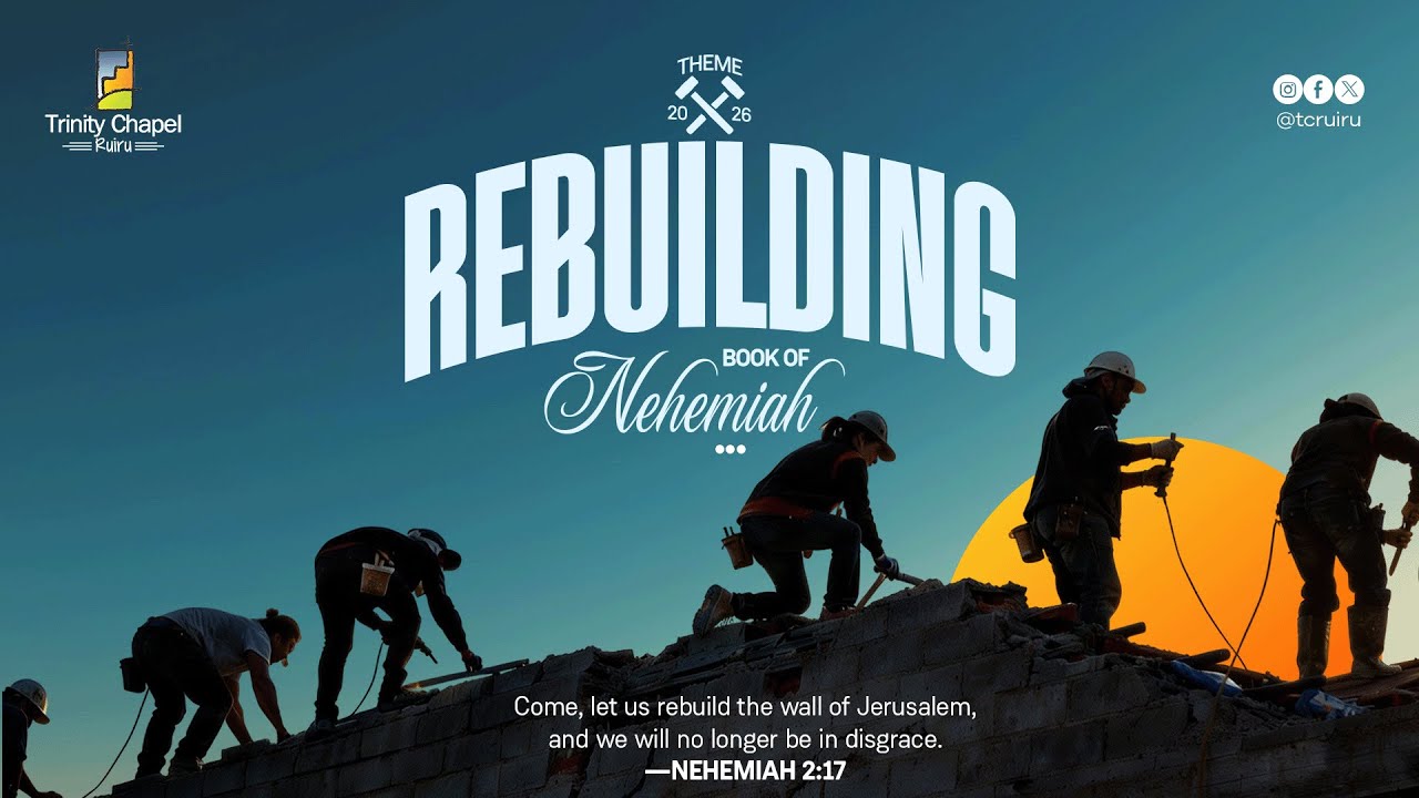 Planning to Rebuild | January 18, 2026 | Pst. Angelo Munene | First  Service