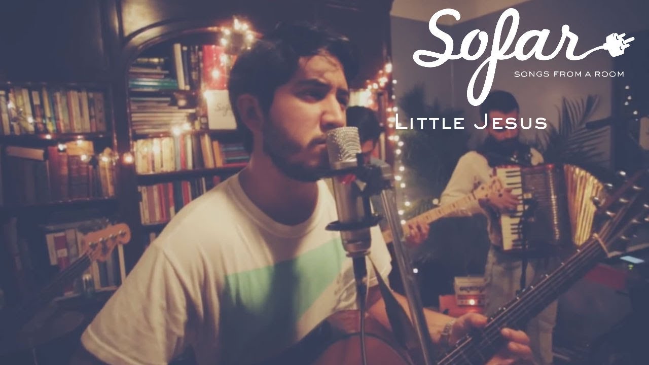 Little Jesus - Color | Sofar Mexico City