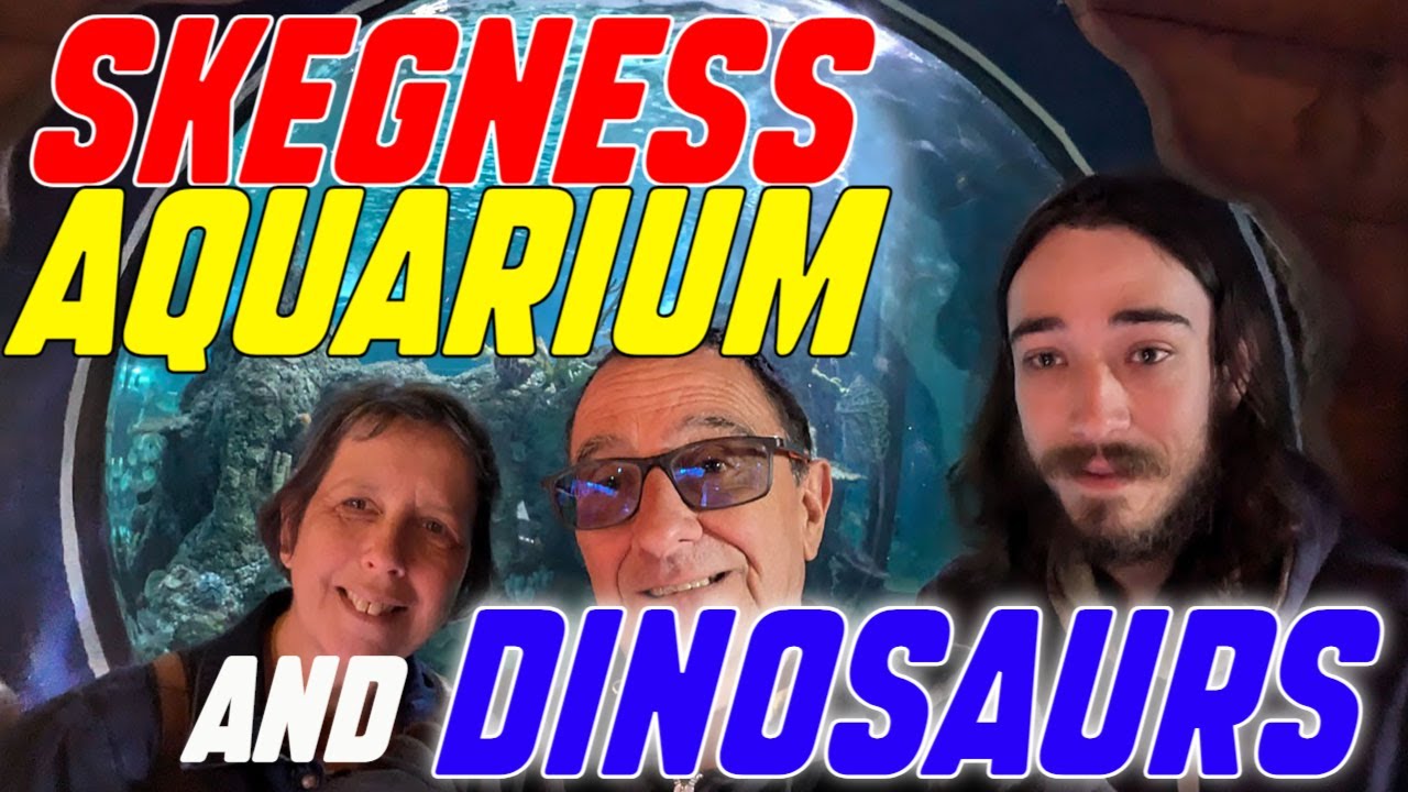 Skegness Aquarium and DINOSAURS