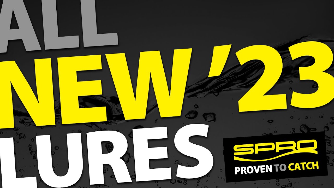 SPRO - New Lures For 2023