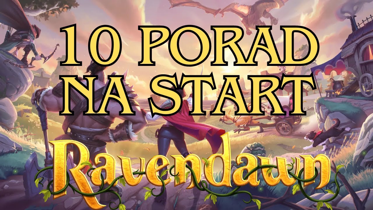 10 Najważniejszych porad na START - Ravendawn