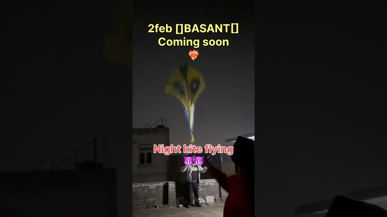 Night Kite Flying Of BasantPanchami💯❤️&zwj;🔥{}Excitement Level🔝{}#basant#firozpur#viralvideo#trending