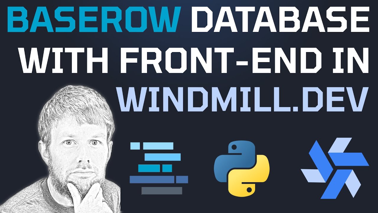 Integrate Self-Hosted Windmill and Baserow Database Low-code Services with Python! 🐍 🔥