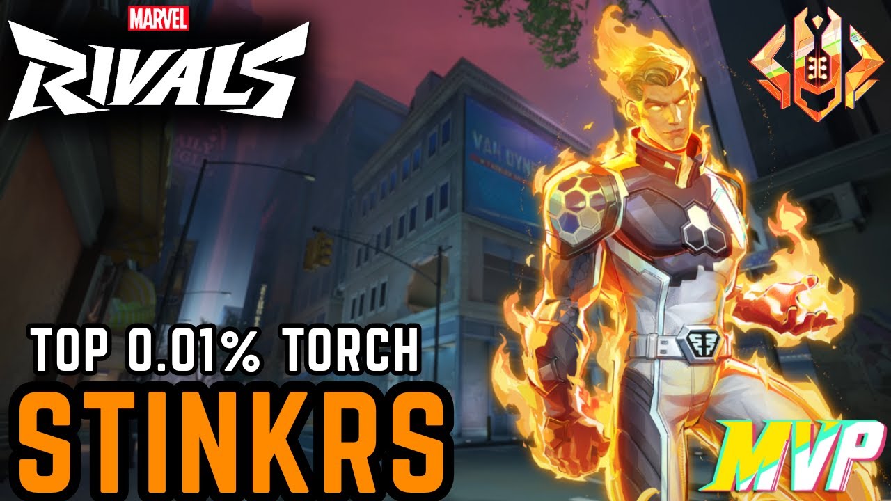 65 ELIMS! TOP 0.01% HUMAN TORCH &bull; STINKRS &bull; MARVEL RIVALS SEASON 4