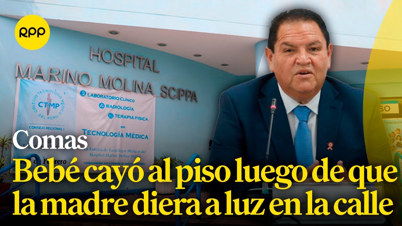Recién nacido cayó al piso después de que una mujer diera a luz en la puerta de hospital en Comas
