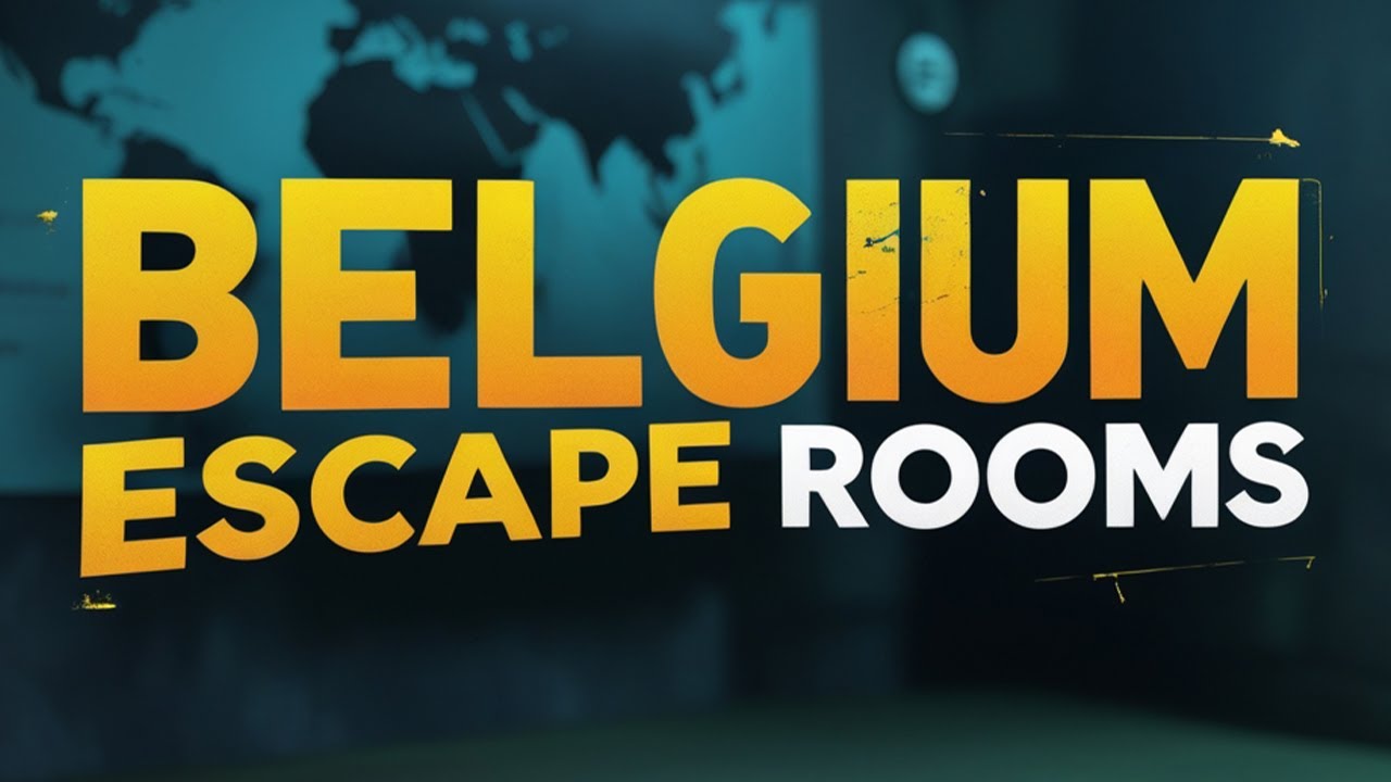 7 Escape Rooms in Belgium | Belgium Escape Rooms | Best Escape Rooms in Belgium