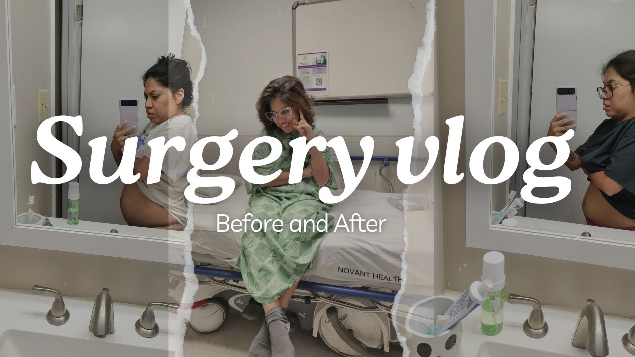 Surgery Vlog || My days leading to my surgery and some post op update