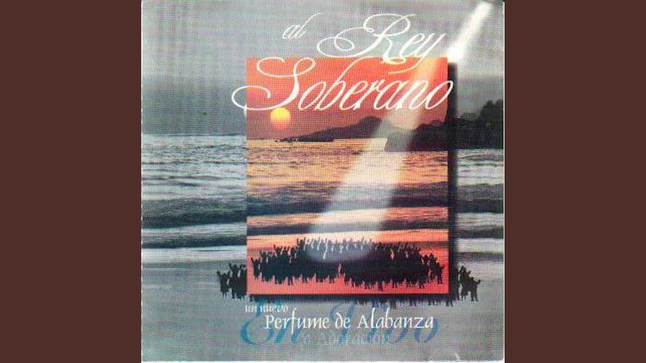 Al Rey Soberano