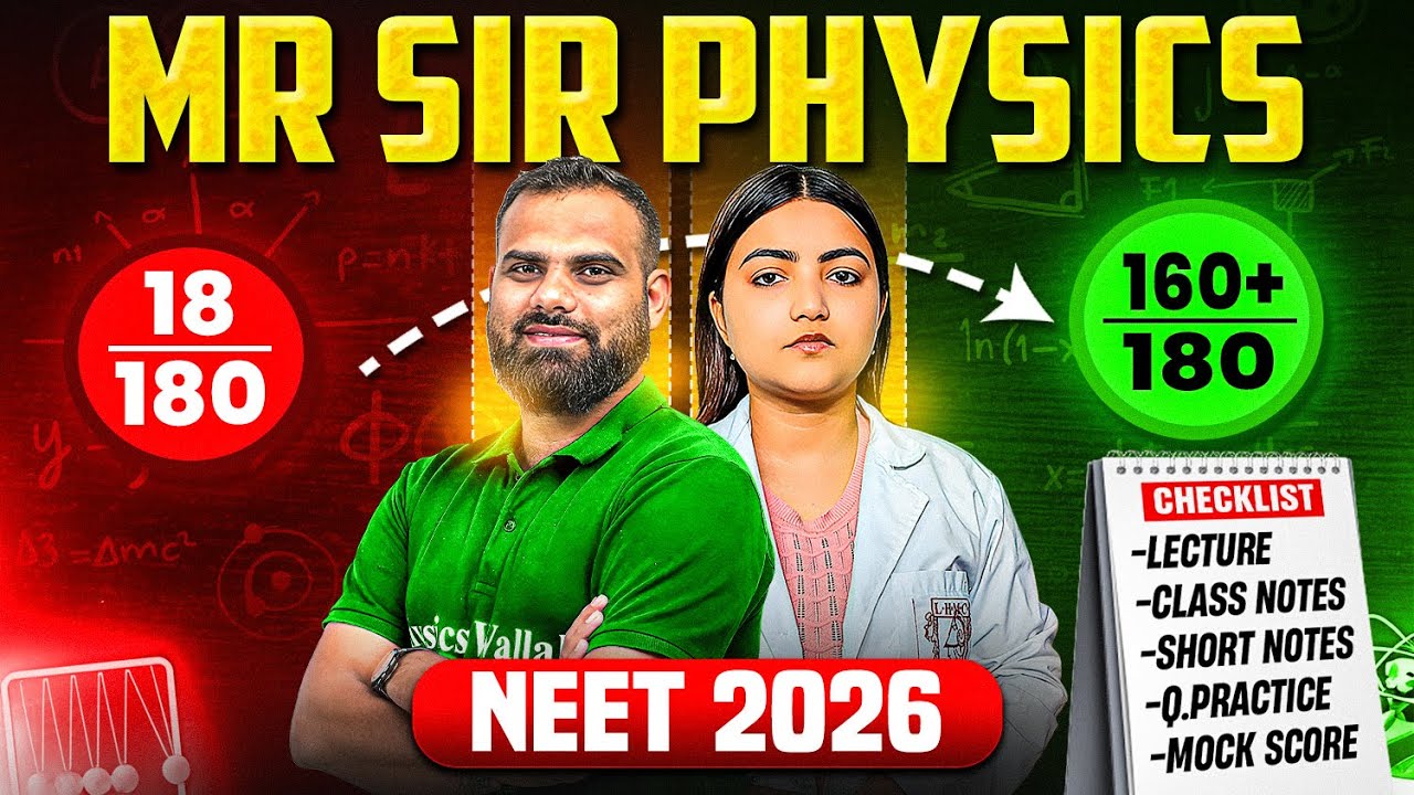 Don&rsquo;t Just Watch! Best Way to Use M.R Sir&rsquo;s Physics Classes for NEET 2026 ✅