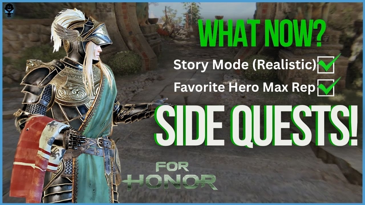 For Honor Side Quests - Things to Do Between The Content Lulls & Releases Other Than Team PvP