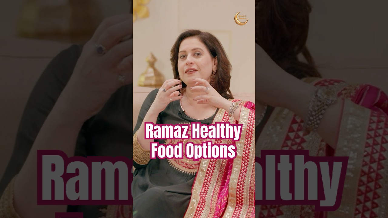 Ramaz Healthy Food Options | #sehri #iftarrecipes #sanakhan #amritaraichand