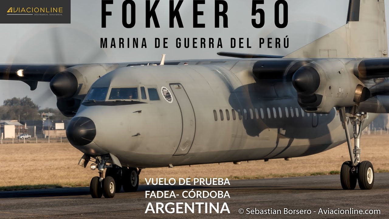 Fokker 50 Marina de Guerra del Perú - Vuelo de prueba en FADEA- Argentina