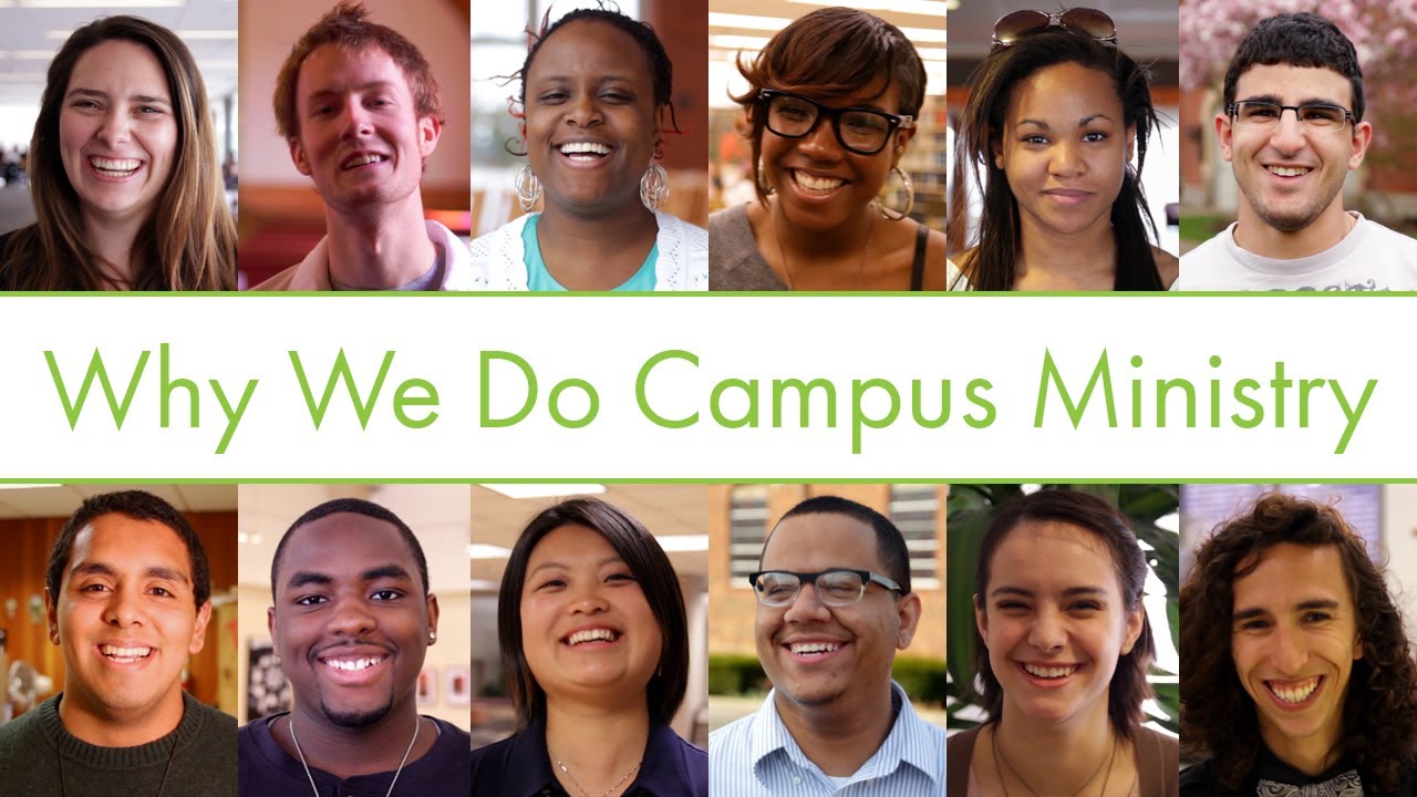 Why We Do Campus Ministry