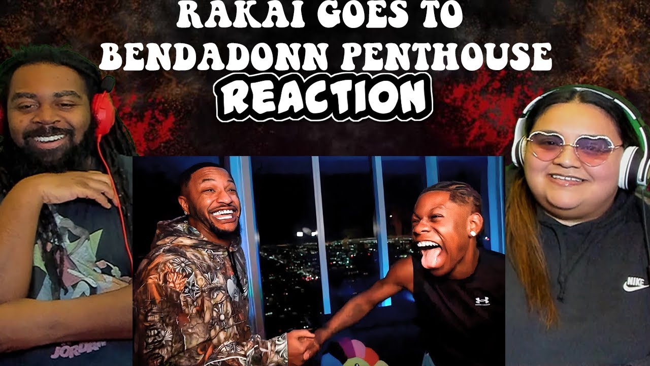 Rakai Goes To BenDaDonn PentHouse | REACTION